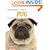 Training Your Pug (Training Your Dog) (Training Your Dog)
