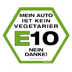 MEIN AUTO IST KEIN VEGETARIER; E10, NEIN DANKE, Aufkleber Autoaufkleber