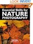 Essential Skills for Nature Photography