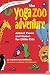 The Yoga Zoo Adventure: Animal Poses and Games for Little Kids (SmartFun Activity Books)