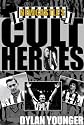 Newcastle's Cult Heroes: The Toon's 20 Greatest Icons (Cult Heroes)