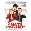 E' Nata Una Star?