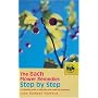 The Bach Flower Remedies Step by Step: A Complete Guide to Selecting and Using the Remedies (Bach Flower Remedies Repertories)