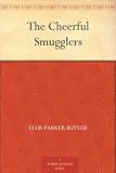 The Cheerful Smugglers
