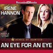An Eye for an Eye: Heroes of Quantico, Book 2 | [Irene Hannon]
