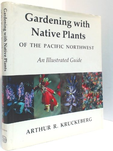 gardening with native plants of the pnw