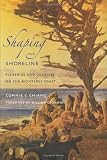 Shaping the Shoreline: Fisheries and Tourism on the Monterey Coast (Weyerhaeuser Enivronmental Books)