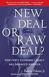 by Burton W. Folsom Jr. (Author)New Deal or Raw Deal?: How FDR`s Economic Legacy Has Damaged America (Paperback)