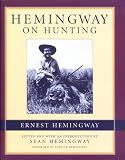 Hemingway on Hunting