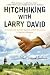 Hitchhiking with Larry David: An Accidental Tourist's Summer of Self-Discovery in Martha's Vineyard