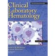 Clinical Laboratory Hematology (2nd Edition) by Shirlyn B. McKenzie
