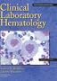 Clinical Laboratory Hematology (2nd Edition)