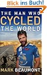 The Man Who Cycled The World