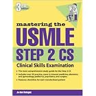 Mastering the USMLE Step 2 CS by Jo-Ann Reteguiz