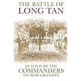the battle of long tan as told by the commanders