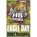 Eagle Day (Henderson`s Boys)