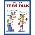 The A-Z of Teen Talk