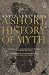 A Short History Of Myth