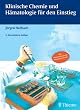 Klinische Chemie und H�matologie f�r den Einstieg
