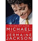 Produkt-Bild: You Are Not Alone: Michael: Through a Brother's Eyes [ YOU ARE NOT ALONE: MICHAEL: THROUGH A BROTHER'S EYES ] by Jackson, Jermaine (Author) Sep-13-2011 [ Hardcover ]