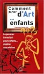 Comment parler d'art aux enfants