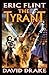 The Tyrant (Raj Whitehall)