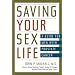 Saving Your Sex Life: A Guide for Men with Prostate Cancer