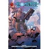 Atomic Robo, Volume One: Atomic Robo and the Fightin' Scientists of Tesladyne: Atomic Robo and the Fightin' Scientists of Tesladyne v. 1von "Brian Clevinger"