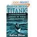 Shadow of the Titanic: The Extraordinary Stories of Those Who Survived