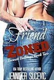 Friend Zoned (Barnett Bulldogs Book 2)
