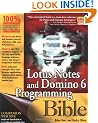 Lotus Notes and Domino 6 Programming Bible