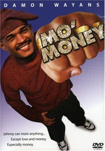 Mo' Money