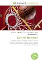 Dennis Rodman: Basketball, National Basketball Association, Detroit Pistons, San Antonio Spurs, Chicago Bulls, Los Angeles Lakers, Dallas Mavericks, Defense ... Rebound (basketball), Small forward