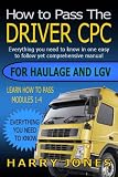 How To Pass The Driver CPC for Haulage & LGV