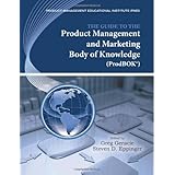 the guide to the product management and marketing body of knowledge prodbokr guide