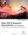 Apple Training Series: Mac OS X Support Essentials (2nd Edition) (Apple Training)
