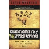 University of Destruction: Your Game Plan for Spiritual Victory on Campus