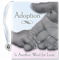 Adoption is Another Word for Love (Petites)