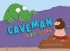 Caveman, A B.C. Story