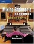 The Mixing Engineer's Handbook, Second Edition