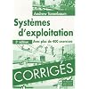 Corrig�s de syst�mes d'exploitation 3�me Ed.