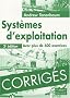 Corrig�s de syst�mes d'exploitation 3�me Ed.