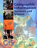 Geographic Information Systems and Science