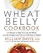 Wheat Belly Cookbook