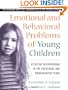Emotional and Behavioral Problems of Young Children: Effective Interventions in the Preschool and Kindergarten Years
