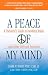 Book A Peace of My Mind: A Therapist's Guide to Handling Anger and Other Difficult Emotions