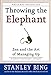Throwing the Elephant: Zen and the Art of Managing Up