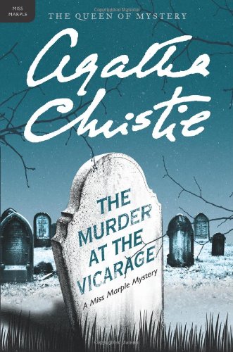 The Murder at the Vicarage: A Miss Marple Mystery (Miss Marple Mysteries)