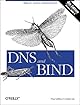 DNS and BIND (5th Edition)