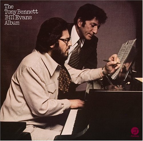 TONY BENNETT - The Tony Bennett/Bill Evans Album - Zortam Music